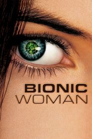 Bionic Woman streaming VF