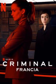 Criminal: France streaming VF