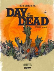 Day Of The Dead streaming VF
