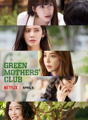 Green Mothers' Club streaming VF