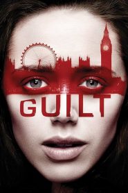 Guilt (2016) streaming VF