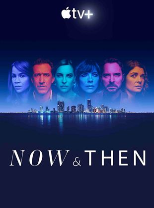 Now And Then streaming VF