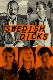 Swedish Dicks streaming VF