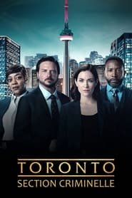 Toronto, section criminelle streaming VF