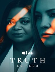 Truth Be Told streaming VF