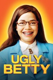 Ugly Betty streaming VF